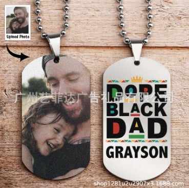Personalized Photo Dog Tag Necklace “Dope Black Dad” - Gift For Dad - T001